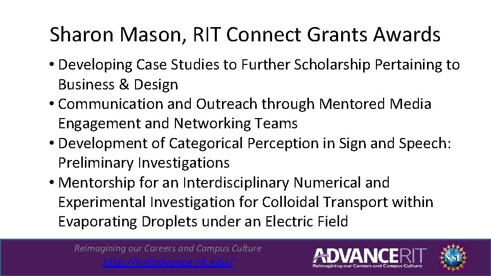 Sharon Mason, RIT Connect Grants Awards • Developing Case Studies to Further Scholarship Pertaining