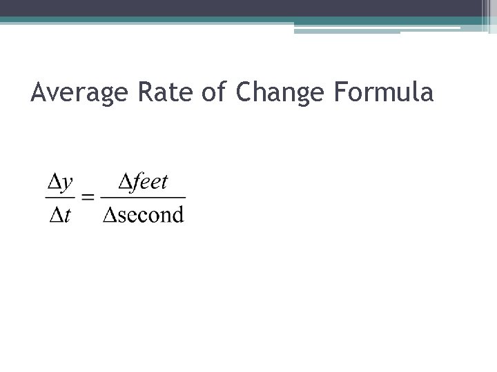 Average Rate of Change Formula 