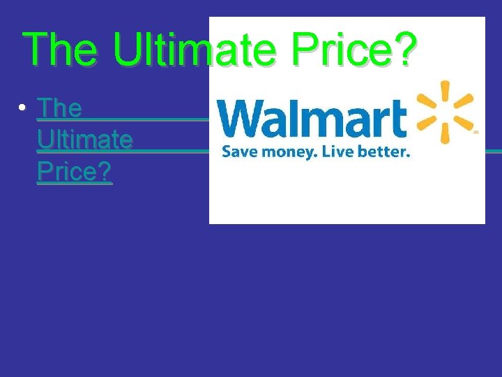 The Ultimate Price? • The Ultimate Price? 