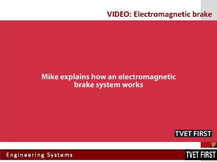 VIDEO: Electromagnetic brake Engineering Systems 