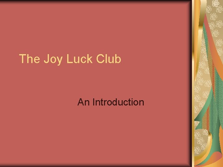 The Joy Luck Club An Introduction 