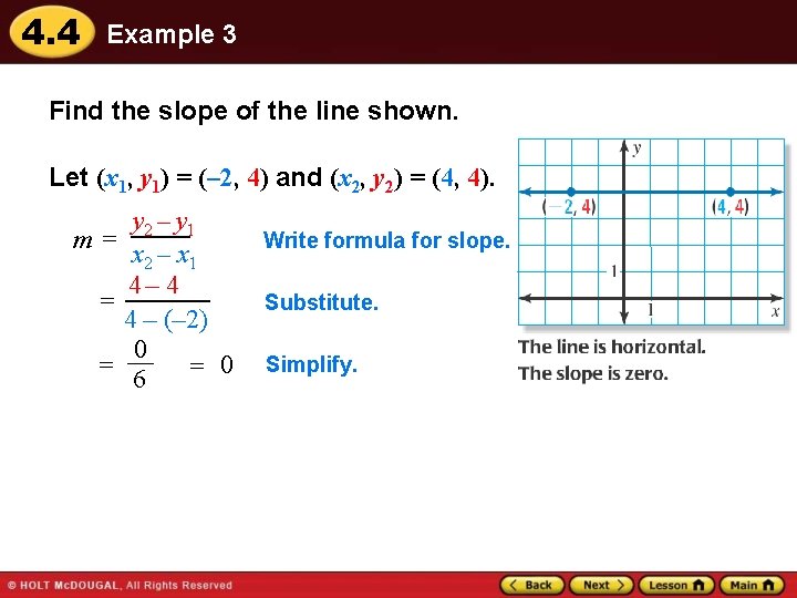 4. 4 Example 3 Find the slope of the line shown. Let (x 1,