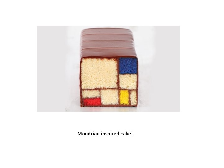Mondrian inspired cake! 