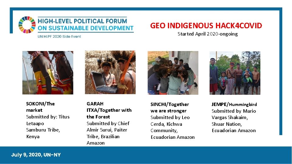 GEO INDIGENOUS HACK 4 COVID Started April 2020 -ongoing SOKONI/The market Submitted by: Titus