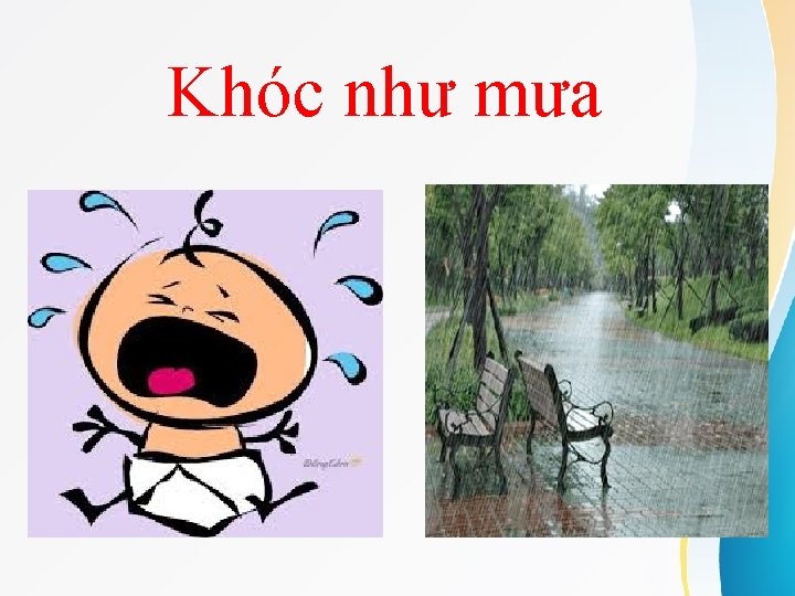 Khóc như mưa 