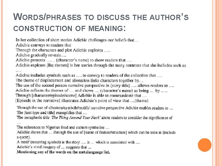 WORDS/PHRASES TO DISCUSS THE AUTHOR’S CONSTRUCTION OF MEANING: WORDS/PHRASES TO DISCUSS THE AUTHOR’S CONSTRUCTION OF MEANING: