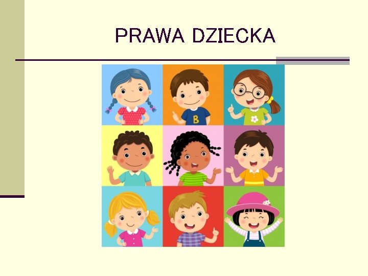 PRAWA DZIECKA 