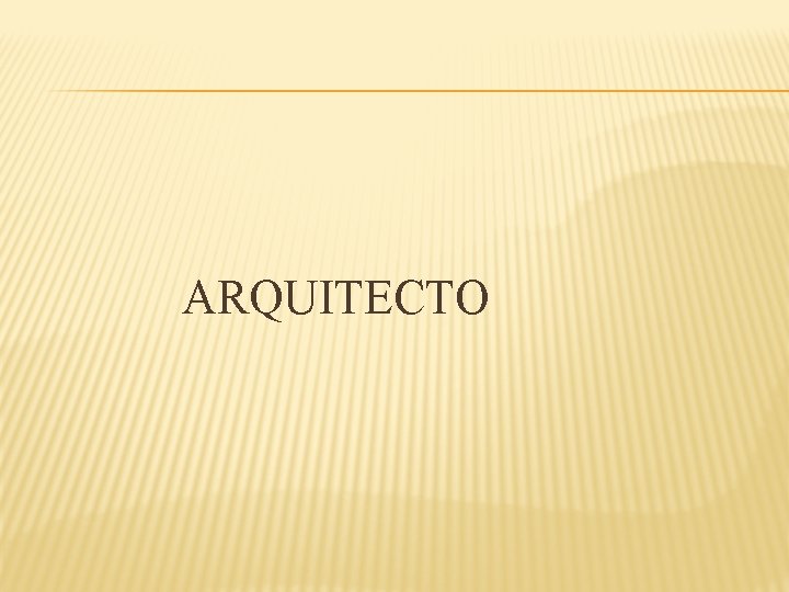 ARQUITECTO 