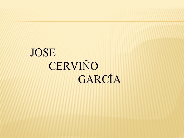 JOSE CERVIÑO GARCÍA 