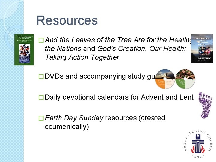 Resources � And the Leaves of the Tree Are for the Healing of the