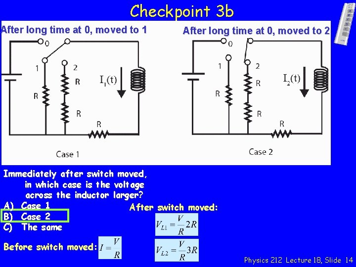 Checkpoint 3 b After long time at 0, moved to 1 After long time