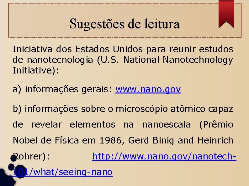 Sugestões de leitura Iniciativa dos Estados Unidos para reunir estudos de nanotecnologia (U. S.