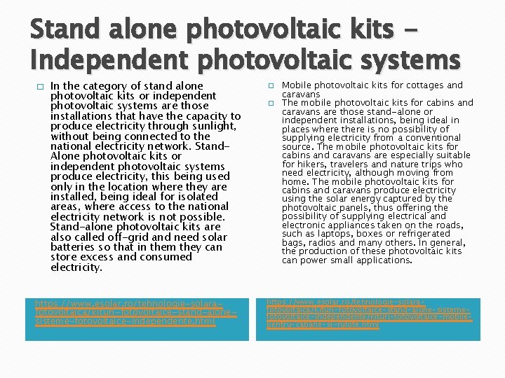 Stand alone photovoltaic kits Independent photovoltaic systems � In the category of stand alone