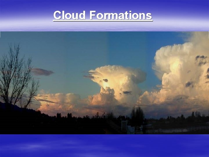 Cloud Formations 