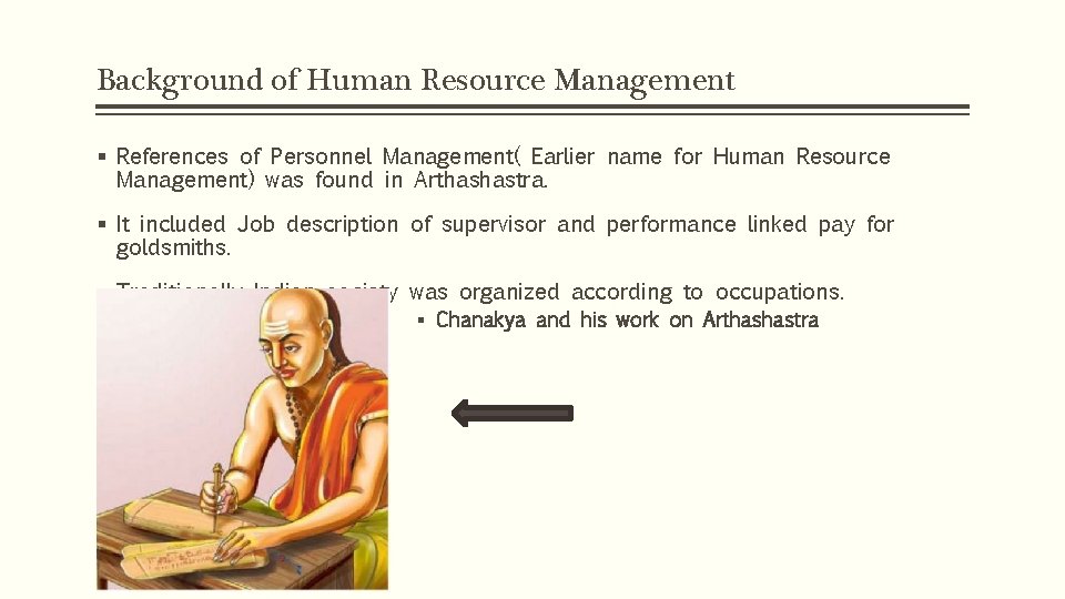 Background of Human Resource Management § References of Personnel Management( Earlier name for Human