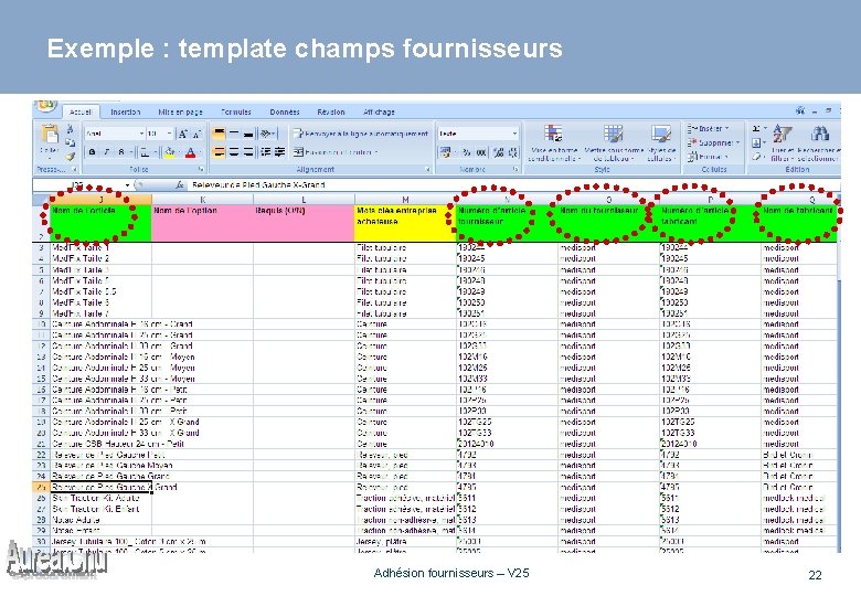Exemple : template champs fournisseurs Adhésion fournisseurs – V 25 22 