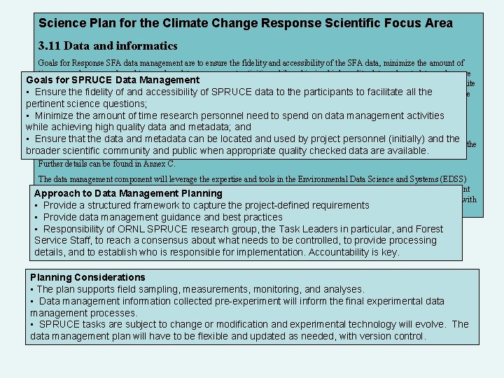 Science Plan for the Climate Change Response Scientific Focus Area 3. 11 Data and