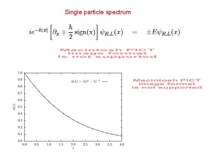 Single particle spectrum 