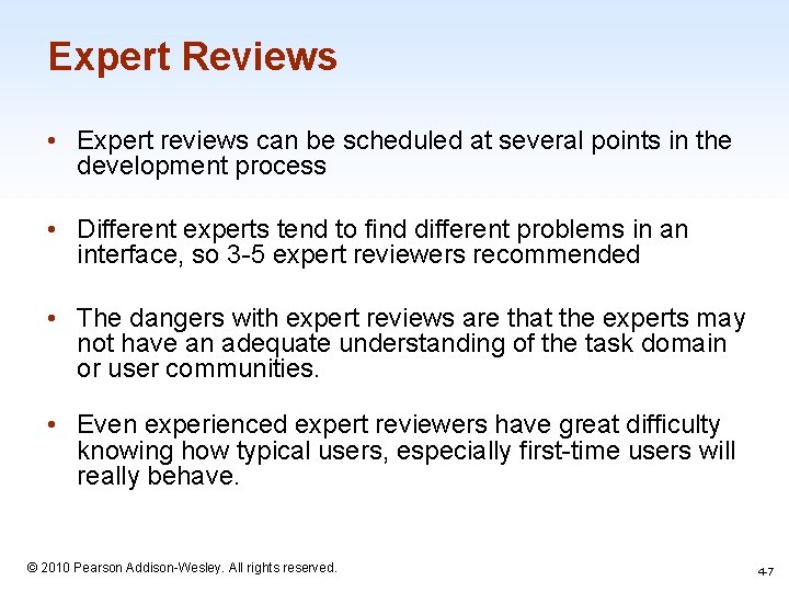 CHAPTER 4 Evaluating interface Designs Designing the User