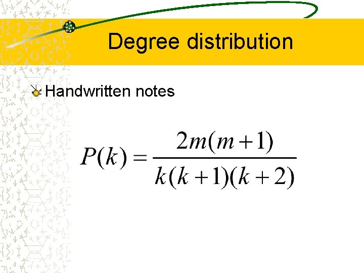 Degree distribution Handwritten notes 