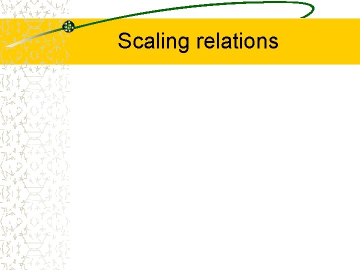 Scaling relations 
