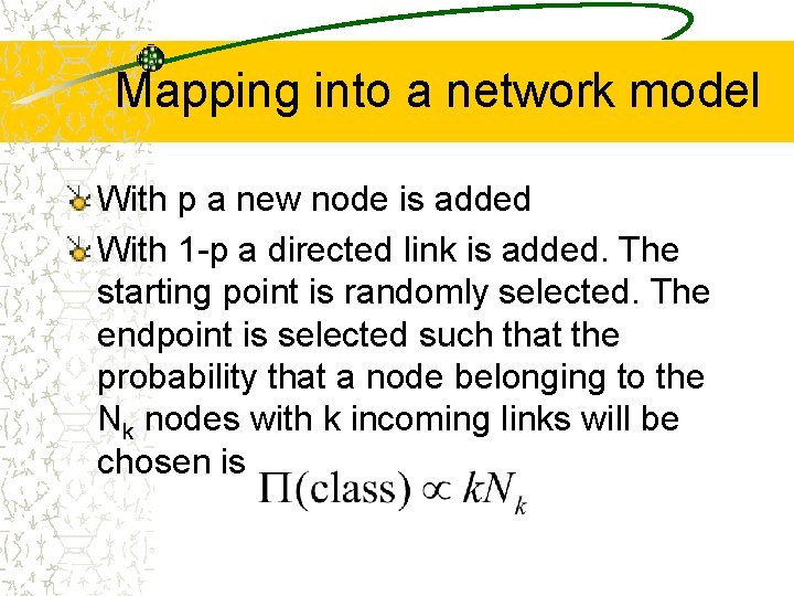 Mapping into a network model With p a new node is added With 1