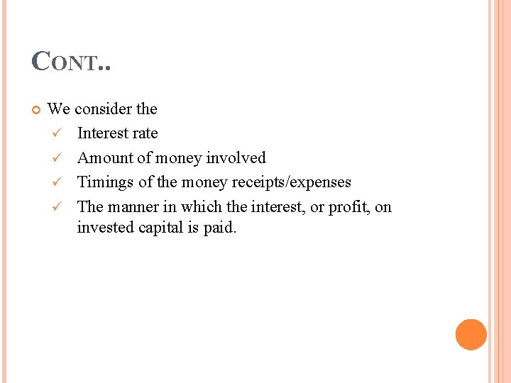 LECTURE 09 MONEY TIME RELATIONSHIP AND EQUIVALENCE CAPITAL