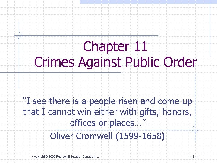Chapter 11 Crimes Against Public Order “I see there is a people risen and