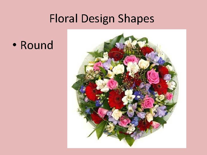 Floral Design Shapes • Round 