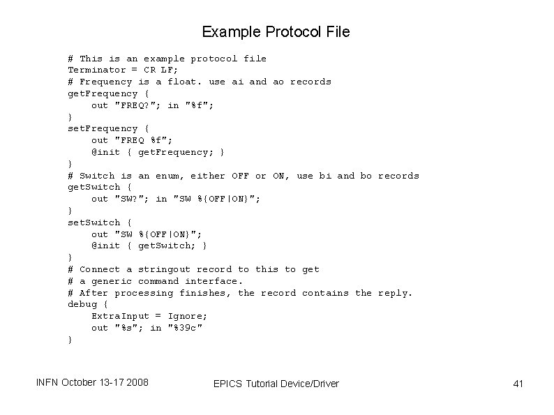 Example Protocol File # This is an example protocol file Terminator = CR LF; Example Protocol File # This is an example protocol file Terminator = CR LF;