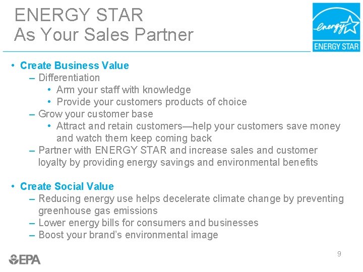 ENERGY STAR As Your Sales Partner • Create Business Value – Differentiation • Arm