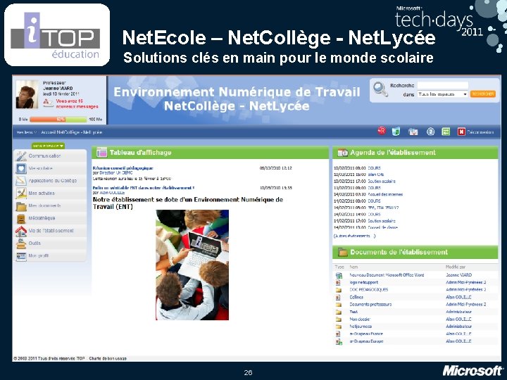 Net. Ecole – Net. Collège - Net. Lycée Solutions clés en main pour le