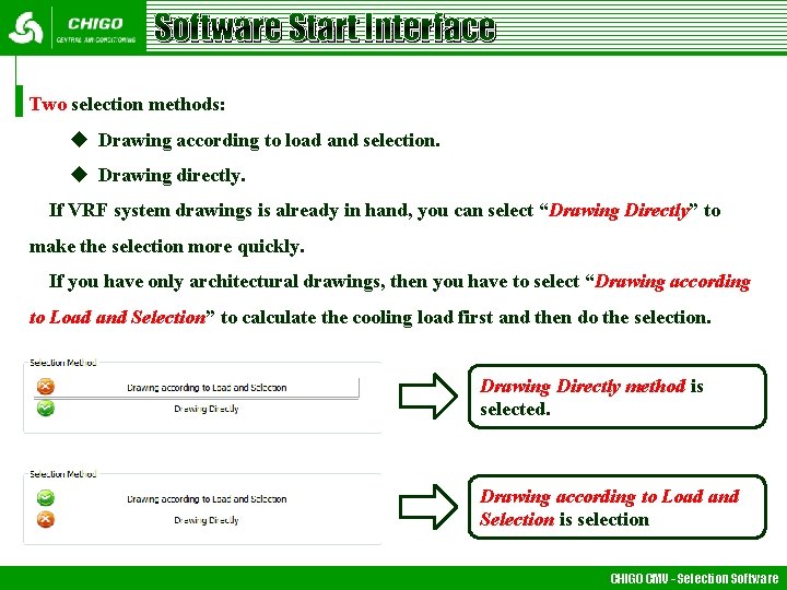 Software Start Interface Two selection methods: u Drawing according to load and selection. u Software Start Interface Two selection methods: u Drawing according to load and selection. u