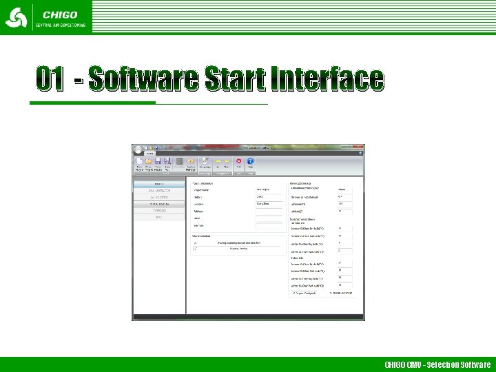 01 - Software Start Interface CHIGO CMV - Selection Software 01 - Software Start Interface CHIGO CMV - Selection Software
