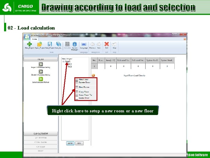Drawing according to load and selection 02 - Load calculation Right click here to Drawing according to load and selection 02 - Load calculation Right click here to