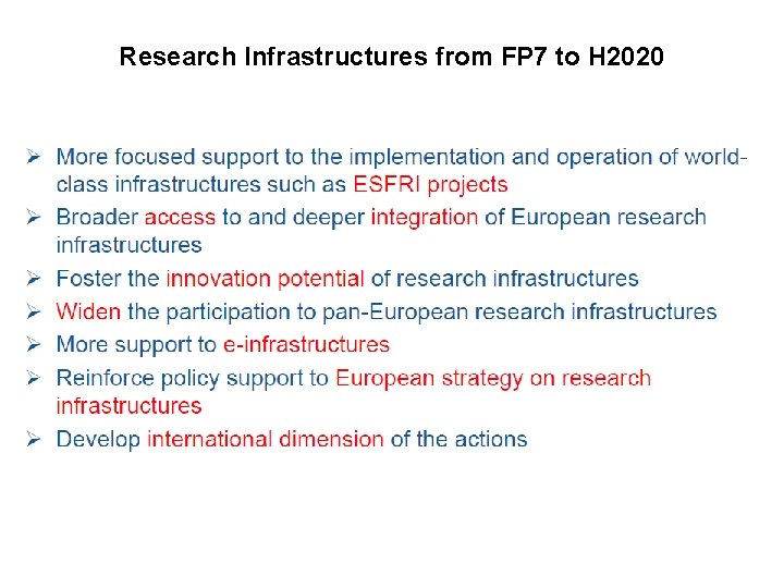 Research Infrastructures from FP 7 to H 2020 
