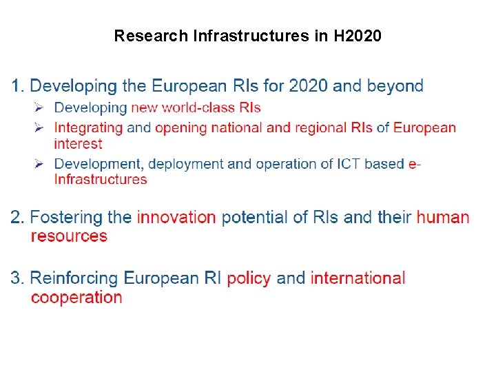 Research Infrastructures in H 2020 