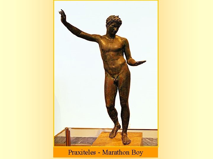 Praxiteles - Marathon Boy 