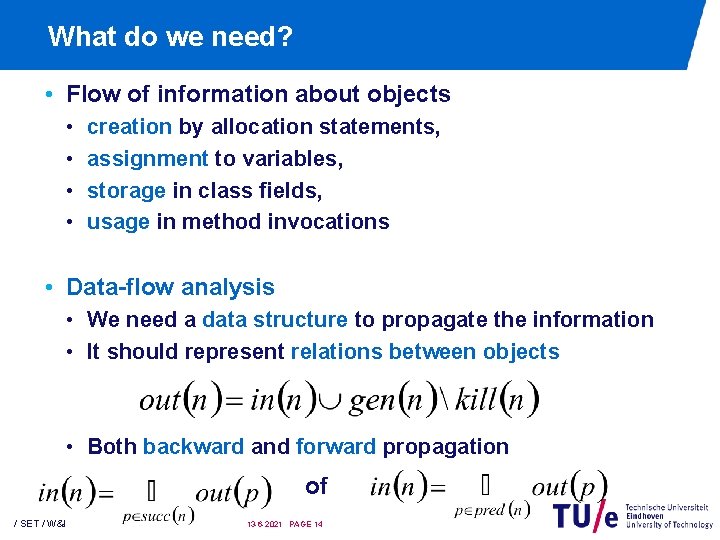 What do we need? • Flow of information about objects • • creation by What do we need? • Flow of information about objects • • creation by