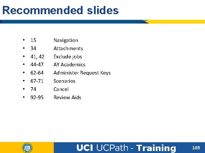 Recommended slides • • 15 34 41, 42 44 -47 62 -64 67 -71