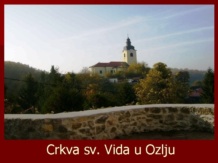 Crkva sv. Vida u Ozlju 