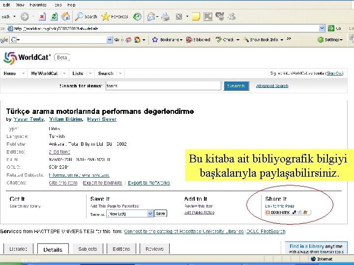 Bu kitaba ait bibliyografik bilgiyi başkalarıyla paylaşabilirsiniz. BBY 220 SLAYT 15 