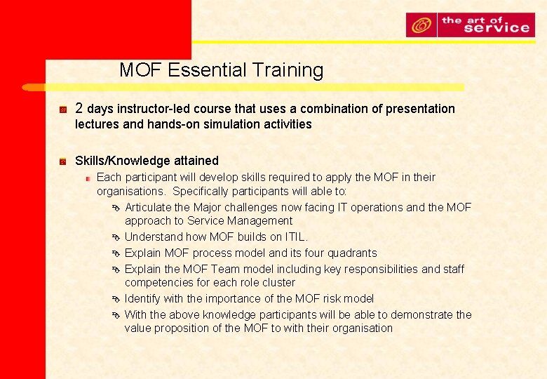 MOF Essential Training 2 days instructor-led course that uses a combination of presentation lectures