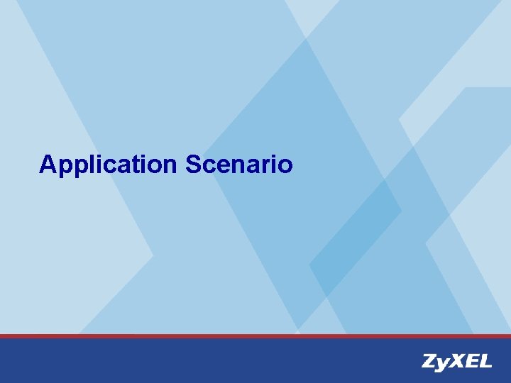 Application Scenario 