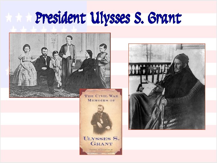 President Ulysses S. Grant 