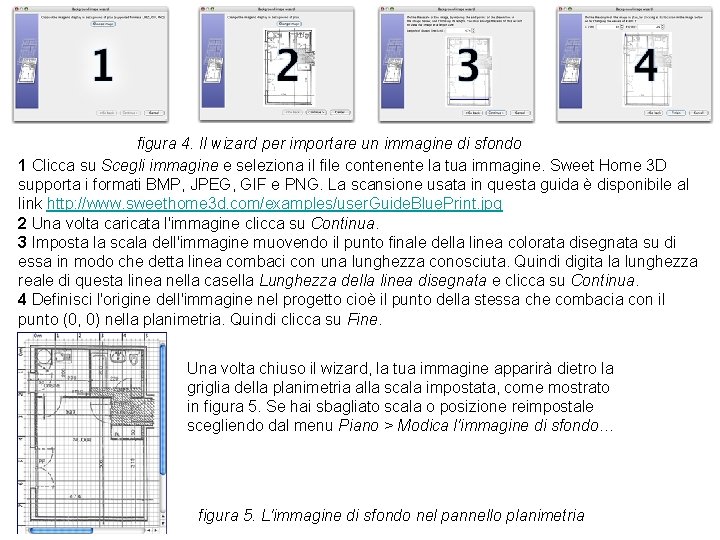 figura 4. Il wizard per importare un immagine di sfondo 1 Clicca su Scegli