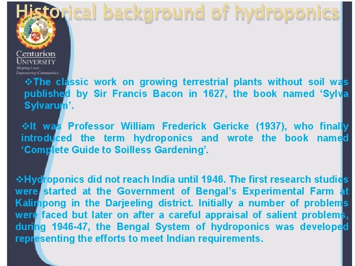 Historical background of hydroponics v. The classic work on growing terrestrial plants without soil Historical background of hydroponics v. The classic work on growing terrestrial plants without soil
