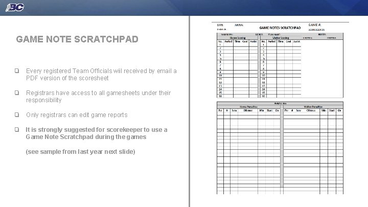 GAME NOTE SCRATCHPAD ❏ Every registered Team Officials wiil received by email a PDF