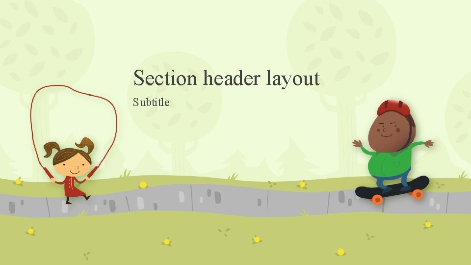 Section header layout Subtitle 