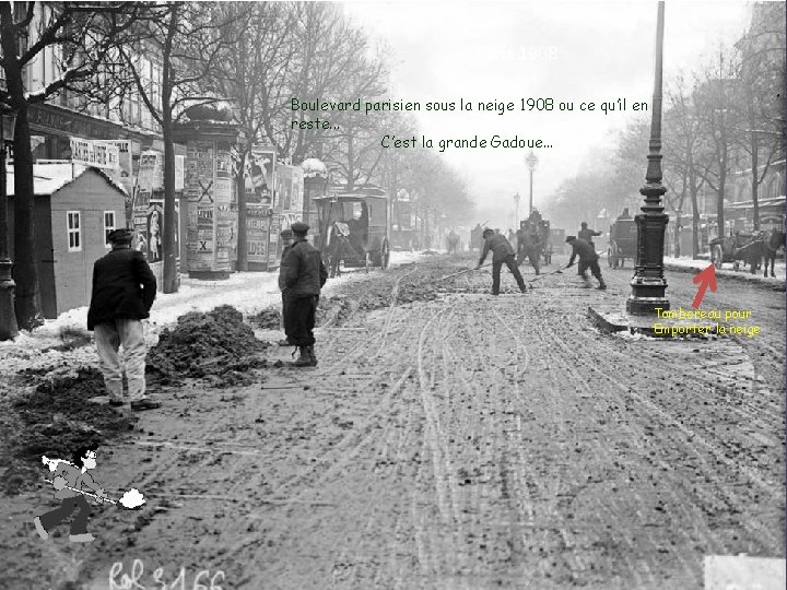 Paris 1908 Boulevard parisien sous la neige 1908 ou ce qu’il en reste. .